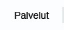 Palvelut
